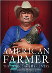 دانلود کتاب American Farmer The Heart of Our Country – کشاورز آمریکایی قلب کشور ما