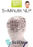 دانلود کتاب 5-Minute NLP (Collins Gem) – NLP 5 دقیقه ای (کالینز جم)