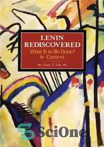 دانلود کتاب Lenin Rediscovered: What Is to Be Done  In Context – لنین دوباره کشف کرد: چه باید کرد؟ در...