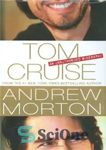 دانلود کتاب Tom Cruise: An Unauthorized Biography – تام کروز: بیوگرافی غیرمجاز