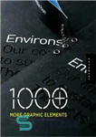 دانلود کتاب 1000 More Graphic Elements Unique Elements for Distinctive Designs – 1000 عنصر گرافیکی بیشتر عناصر منحصر به فرد...