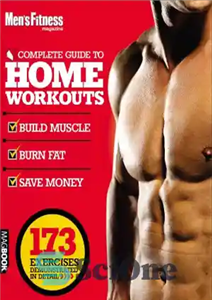 دانلود کتاب Men's Fitness The Complete Guide to Home Workouts – تناسب اندام مردان راهنمای کامل تمرینات خانگی