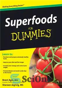 دانلود کتاب Superfoods For Dummies سوپر غذاها برای ادمک 