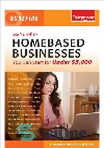 دانلود کتاب 55 Surefire Homebased Businesses You Can Start for Under $5000 – 55 کسب و کار مطمئن خانگی که...