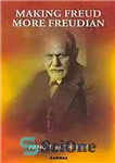 دانلود کتاب Making Freud more Freudian – فروید را بیشتر فرویدی کنیم