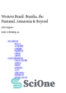 دانلود کتاب Western Brazil, Brazilia, the Pantanal, Amazonia & Beyond – برزیل غربی، برزیل، پانتانال، آمازون و فراتر از آن