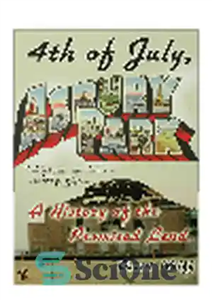 دانلود کتاب 4th of July, Asbury Park. A History the Promised Land جولای، پارک آسبری. تاریخچه سرزمین موعود 