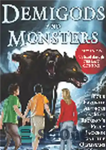 دانلود کتاب Demigods and Monsters. Your Favorite Authors on Rick Riordan’s Percy Jackson and the Olympians Series – نیمه خدایان...