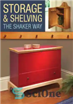 دانلود کتاب Storage & Shelving: The Shaker Way – ذخیره سازی و قفسه بندی: راه شاکر