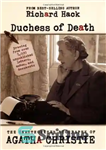 دانلود کتاب Duchess of Death: The Unauthorized Biography of Agatha Christie – دوشس مرگ: بیوگرافی غیرمجاز آگاتا کریستی