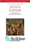 دانلود کتاب A companion to Julius Caesar – همدم ژولیوس سزار