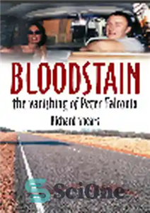 دانلود کتاب Bloodstain. The Vanishing of Peter Falconio – لکه خون. ناپدید شدن پیتر فالکونیو