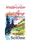 دانلود کتاب Watercolor Sketching for Travelers – طراحی آبرنگ برای مسافران