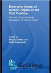 دانلود کتاب Emerging Areas of Human Rights in the 21st Century: The Role of the Universal Declaration of Human Rights...
