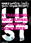 دانلود کتاب A Traveling Art Journal of Graphic Designers – مجله هنر مسافرتی طراحان گرافیک