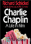 دانلود کتاب Charlie Chaplin. A Life In Film – چارلی چاپلین. زندگی در فیلم