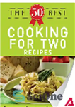 دانلود کتاب The 50 Best Cooking For Two Recipes. Tasty, Fresh, and Easy to Make! – 50 بهترین آشپزی برای...