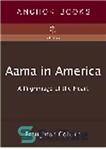 دانلود کتاب Aama in America. A Pilgrimage of the Heart – آما در آمریکا زیارت دل