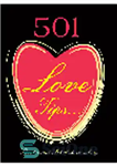 دانلود کتاب 501 Love Tips. The Sensual Art of Lovemaking – 501 نکته عشقی. هنر حسی عشق ورزی