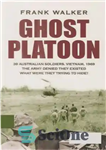 دانلود کتاب Ghost platoon – جوخه ارواح