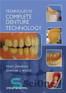 دانلود کتاب Techniques in Complete Denture Technology – تکنیک ها در فناوری پروتز کامل
