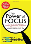 دانلود کتاب The Power of Focus Tenth Anniversary Edition: How to Hit Your Business, Personal and Financial Targets with Absolute...