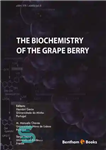 دانلود کتاب The biochemistry of the grape berry – بیوشیمی توت انگور