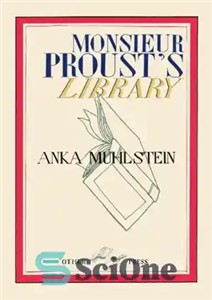 دانلود کتاب Monsieur Proust’s Library – کتابخانه مسیو پروست 