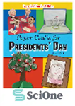 دانلود کتاب Paper Crafts for Presidents’ Day – کاردستی های کاغذی برای روز رئیس جمهور