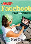 دانلود کتاب AARP Facebook. Tech to Connect – AARP فیس بوک. فناوری برای اتصال
