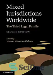 دانلود کتاب Mixed Jurisdictions Worldwide: The Third Legal Family حوزه های قضایی مختلط در سراسر جهان: خانواده حقوقی سوم 