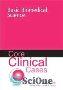 دانلود کتاب Core Clinical Cases in Basic Biomedical Science – موارد اصلی بالینی در علوم پایه زیست پزشکی