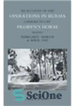 دانلود کتاب An Account of the Operations in Burma Carried out by Probyn’s Horse. During February, March & April 1945...