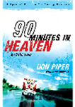 دانلود کتاب 90 Minutes in Heaven. My True Story – 90 دقیقه در بهشت. داستان واقعی من