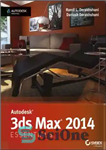 دانلود کتاب Autodesk 3D MAX 2014 Essentials – Autodesk 3D MAX 2014 Essentials