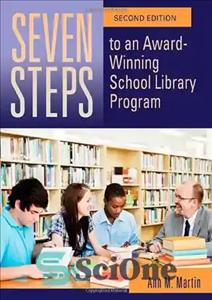 دانلود کتاب Seven Steps to an Award-Winning School Library Program – هفت گام برای برنامه کتابخانه مدرسه ای برنده جایزه