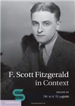 دانلود کتاب F. Scott Fitzgerald in Context – F. Scott Fitzgerald in Context