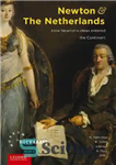 دانلود کتاب Newton and the Netherlands: How Isaac Newton was Fashioned in the Dutch Republic – نیوتن و هلند: چگونه...