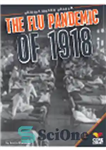 دانلود کتاب Flu Pandemic of 1918 – آنفولانزای همه گیر سال 1918