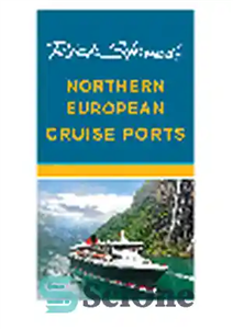 دانلود کتاب Rick Steves’ Northern European Cruise Ports – بنادر کروز شمال اروپای ریک استیو