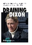 دانلود کتاب Draining Dixon. How Rita Crundwell Embezzled More Than $50 Million from Her Illinois Town – تخلیه دیکسون. چگونه...