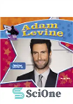 دانلود کتاب Adam Levine. Famous Singer & Songwriter – آدام لوین. خواننده و ترانه سرای معروف