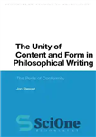 دانلود کتاب The Unity of Content and Form in Philosophical Writing: The Perils of Conformity – وحدت محتوا و فرم...