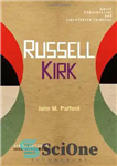 دانلود کتاب Russell Kirk – راسل کرک