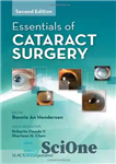 دانلود کتاب Essentials of Cataract Surgery – ملزومات جراحی آب مروارید