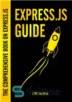 دانلود کتاب Express.js Guide The Comprehensive Book on راهنمای جامع در 