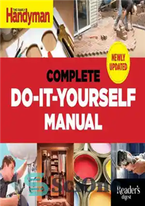 دانلود کتاب The Complete Do-it-Yourself Manual Newly Updated – کتابچه راهنمای کامل خودت انجام بده که به تازگی به روز...