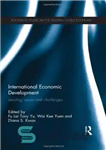 دانلود کتاب International Economic Development: Leading Issues and Challenges – توسعه اقتصادی بین المللی: مسائل و چالش های پیشرو
