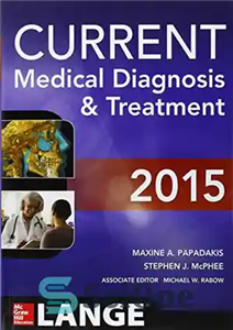 دانلود کتاب CURRENT Medical Diagnosis and Treatment 2015 – تشخیص و درمان پزشکی فعلی 2015