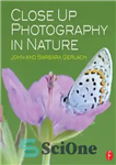 دانلود کتاب Close Up Photography in Nature – عکاسی از نزدیک در طبیعت